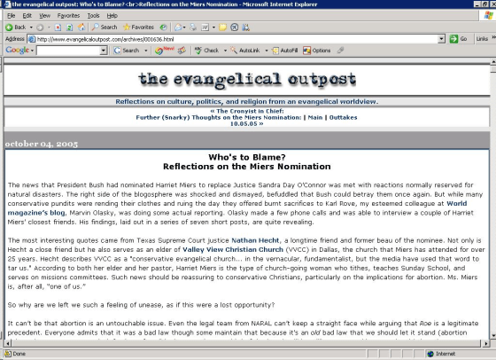 One blogger writes at 'Evangelical Outpost,' that Miers "may belong to an evangelical church, but that doesn't make her a disciple.'"